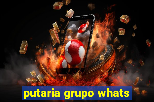 putaria grupo whats